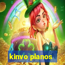 kinvo planos